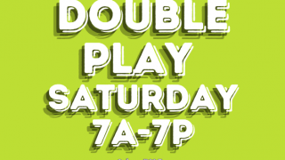 Double Play Saturdays